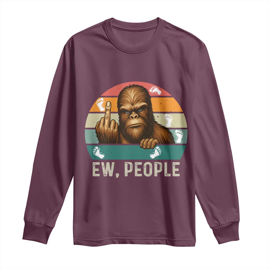 Bigfoot Lover Long Sleeve Shirt Funny Ew People Retro Sunset Design TS12 Maroon Print Your Wear