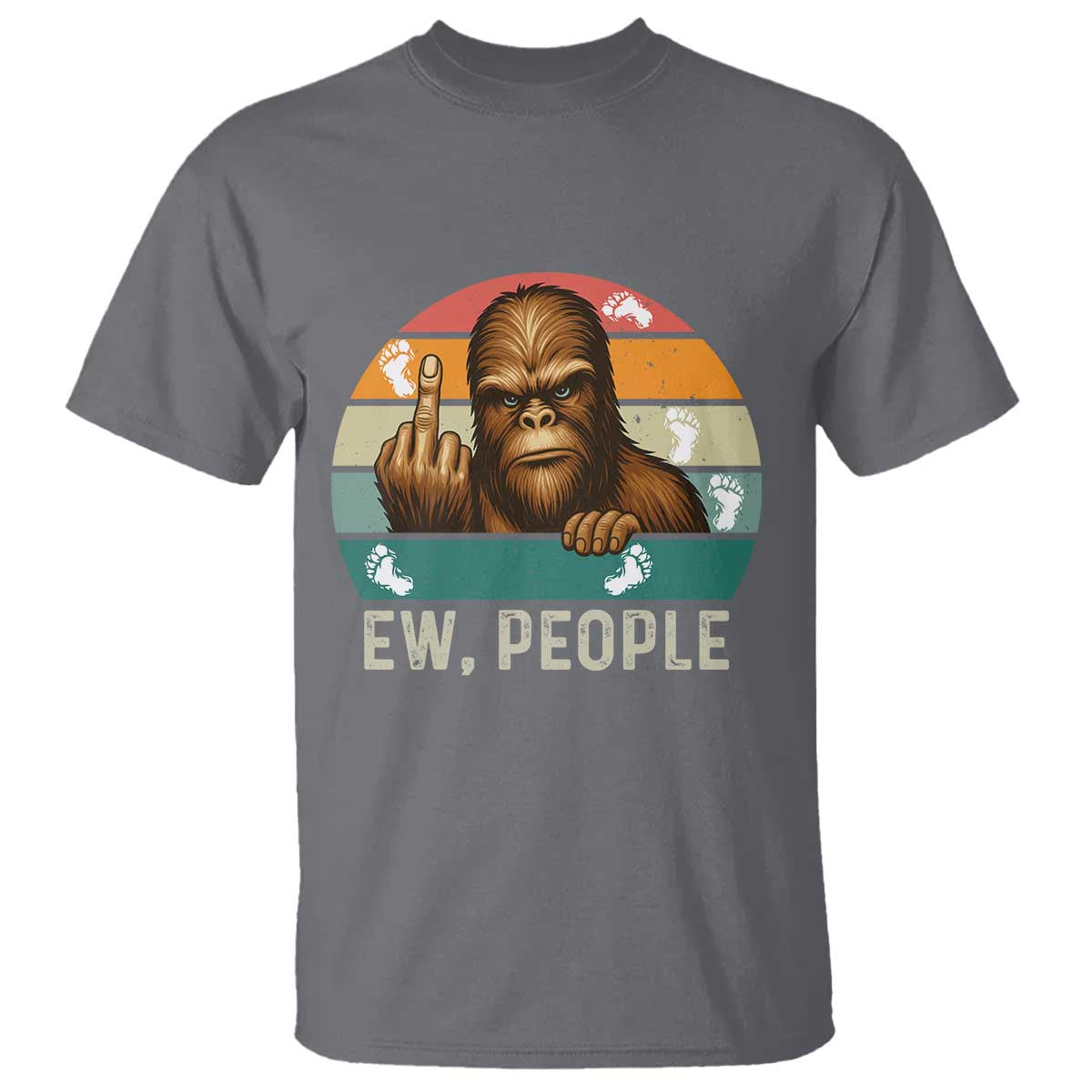 Bigfoot Lover T Shirt Funny Ew People Retro Sunset Design TS12 Charcoal Print Your Wear
