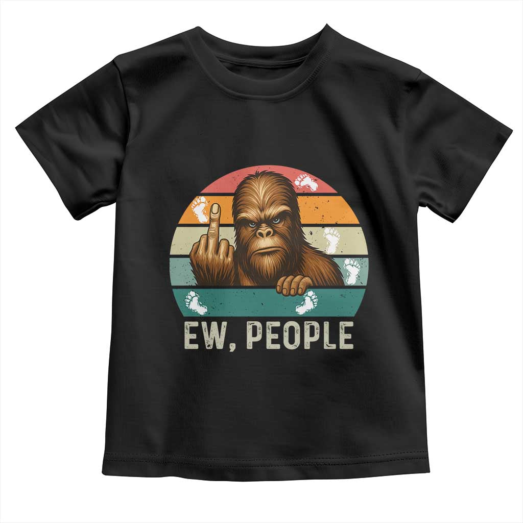 Bigfoot Lover Toddler T Shirt Funny Ew People Retro Sunset Design TS12 Black Print Your Wear