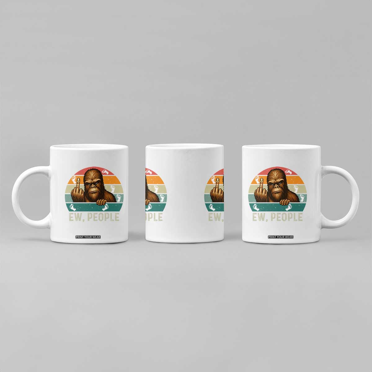 Bigfoot Lover Coffee Mug Funny Ew People Retro Sunset Design TS12 Print Your Wear