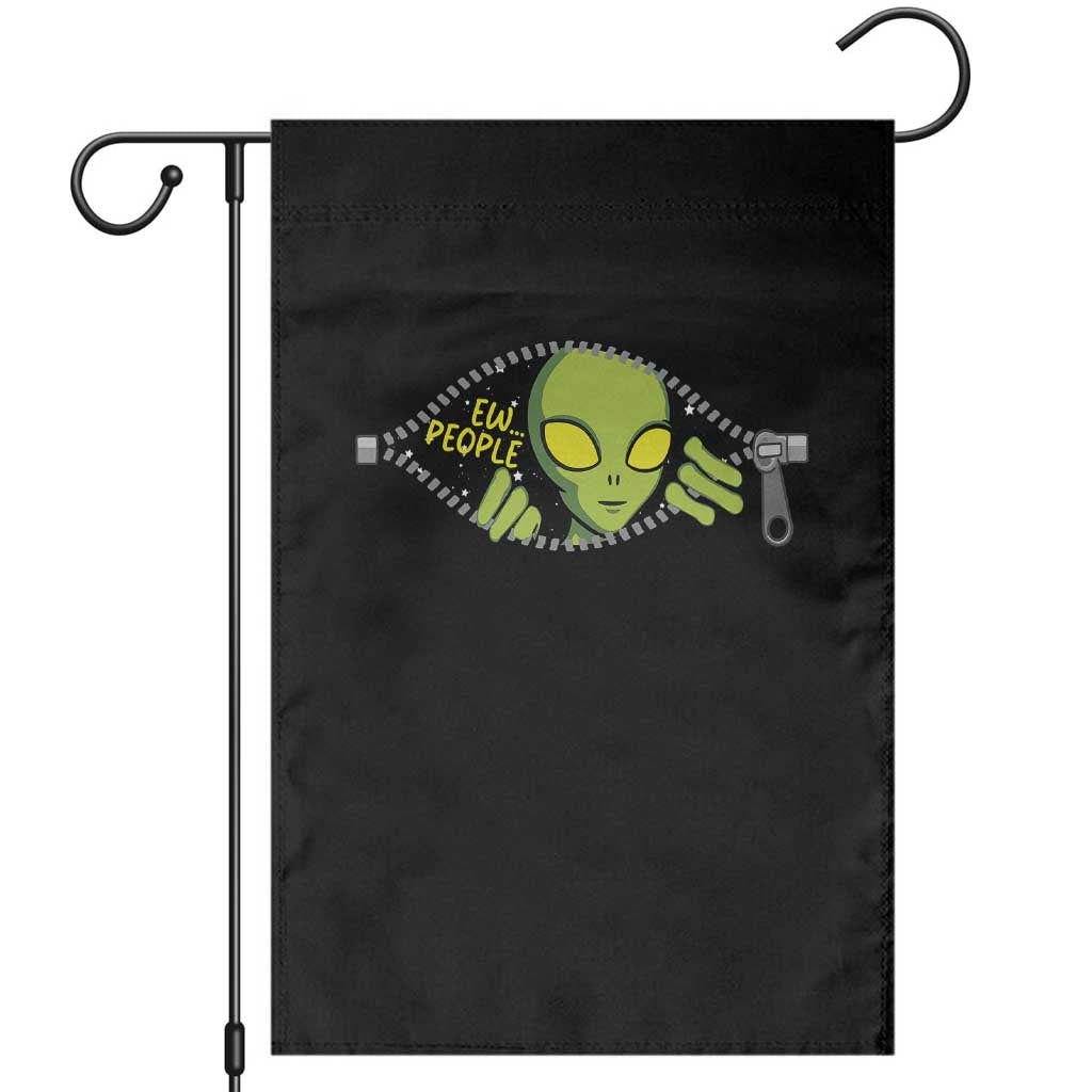 Funny Alien Garden Flag Ew People Hater Quote TS12 Black Print Your Wear