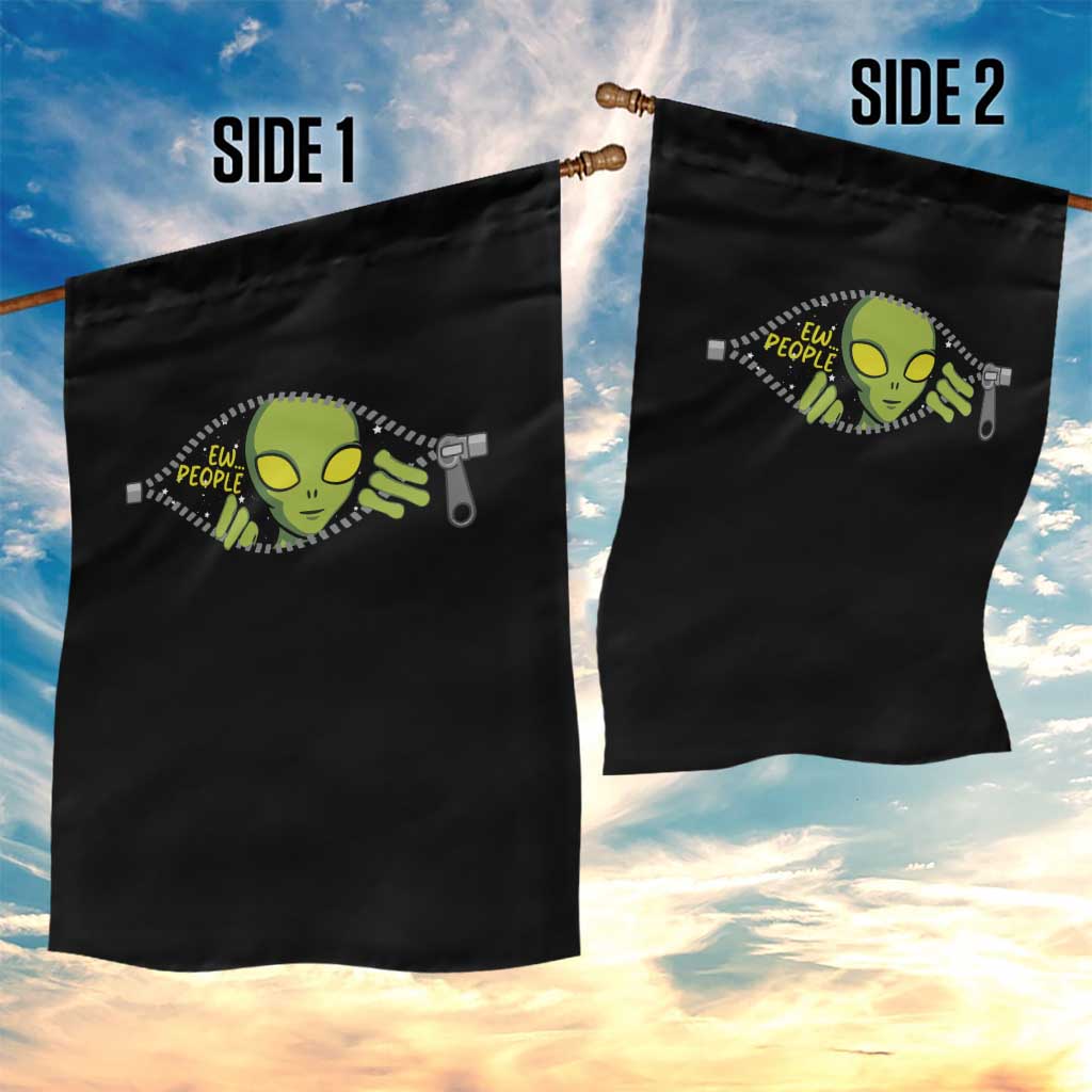 Funny Alien Garden Flag Ew People Hater Quote TS12 Print Your Wear