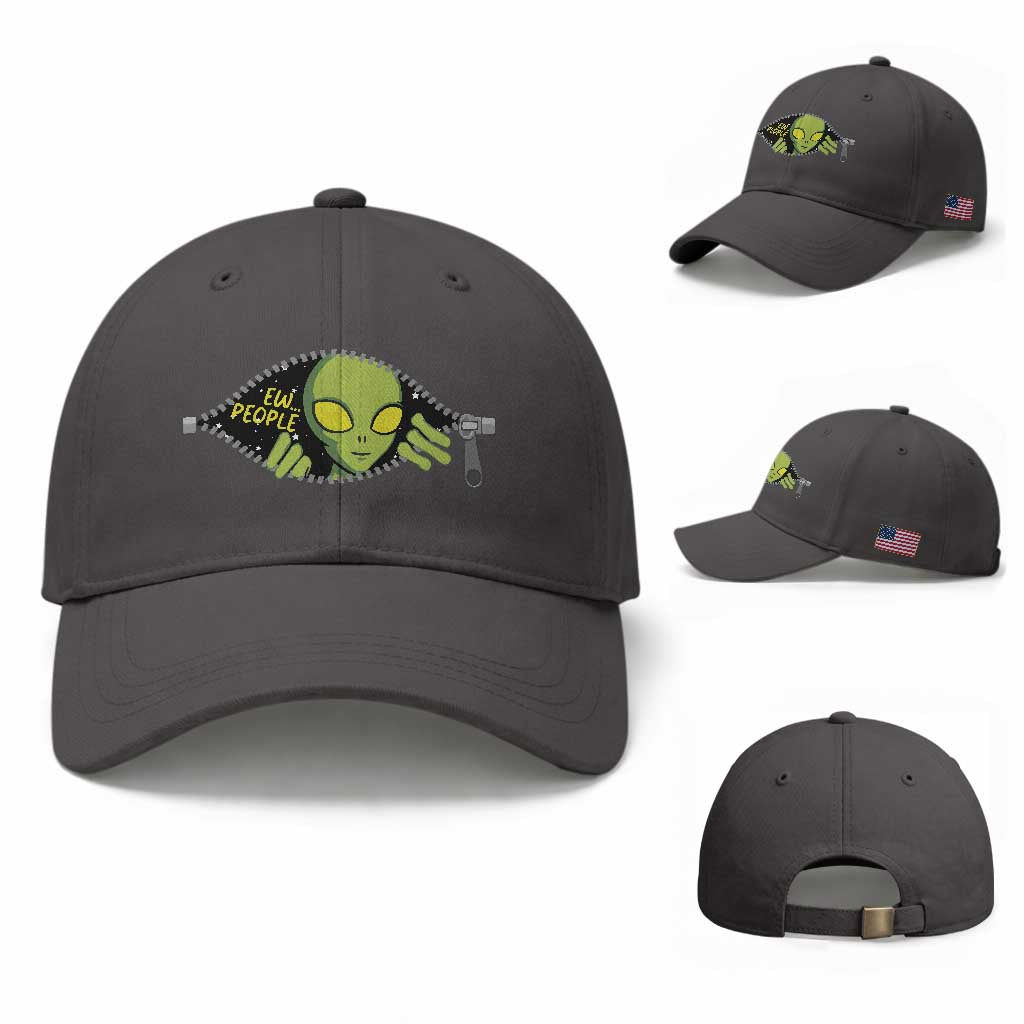 Funny Alien Baseball Cap Ew People Hater Quote TS12 Baseball Cap Universal Fit Dark Gray Print Your Wear