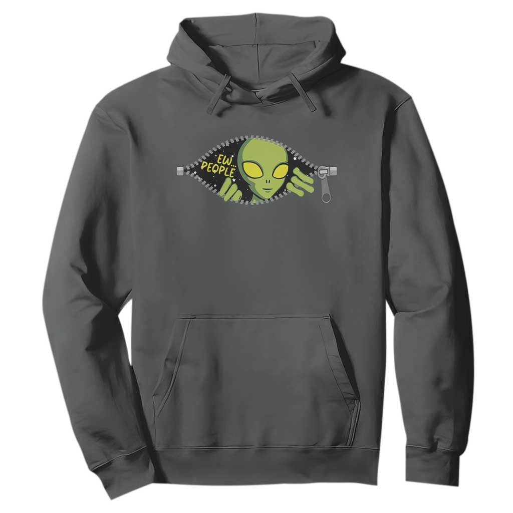 Funny Alien Hoodie Ew People Hater Quote TS12 Dark Heather Print Your Wear