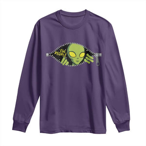 Funny Alien Long Sleeve Shirt Ew People Hater Quote TS12 Purple Print Your Wear