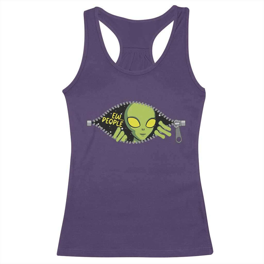 Funny Alien Racerback Tank Top Ew People Hater Quote TS12 Purple Print Your Wear