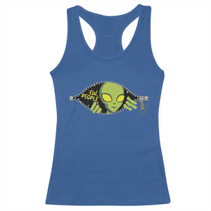 Funny Alien Racerback Tank Top Ew People Hater Quote TS12 Royal Blue Print Your Wear