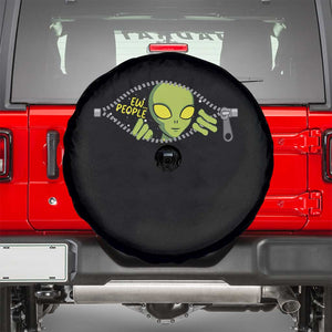 Funny Alien Spare Tire Cover Ew People Hater Quote TS12 Black Print Your Wear