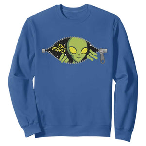 Funny Alien Sweatshirt Ew People Hater Quote TS12 Royal Blue Print Your Wear