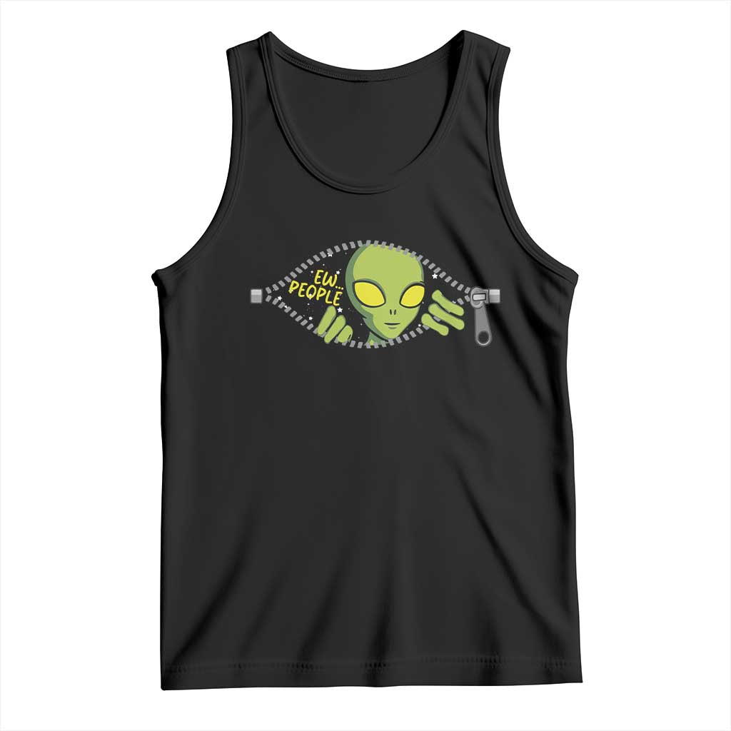 Funny Alien Tank Top Ew People Hater Quote - Print Your Wear