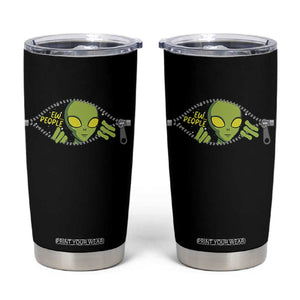 Funny Alien Tumbler Cup Ew People Hater Quote TS12 Black Print Your Wear