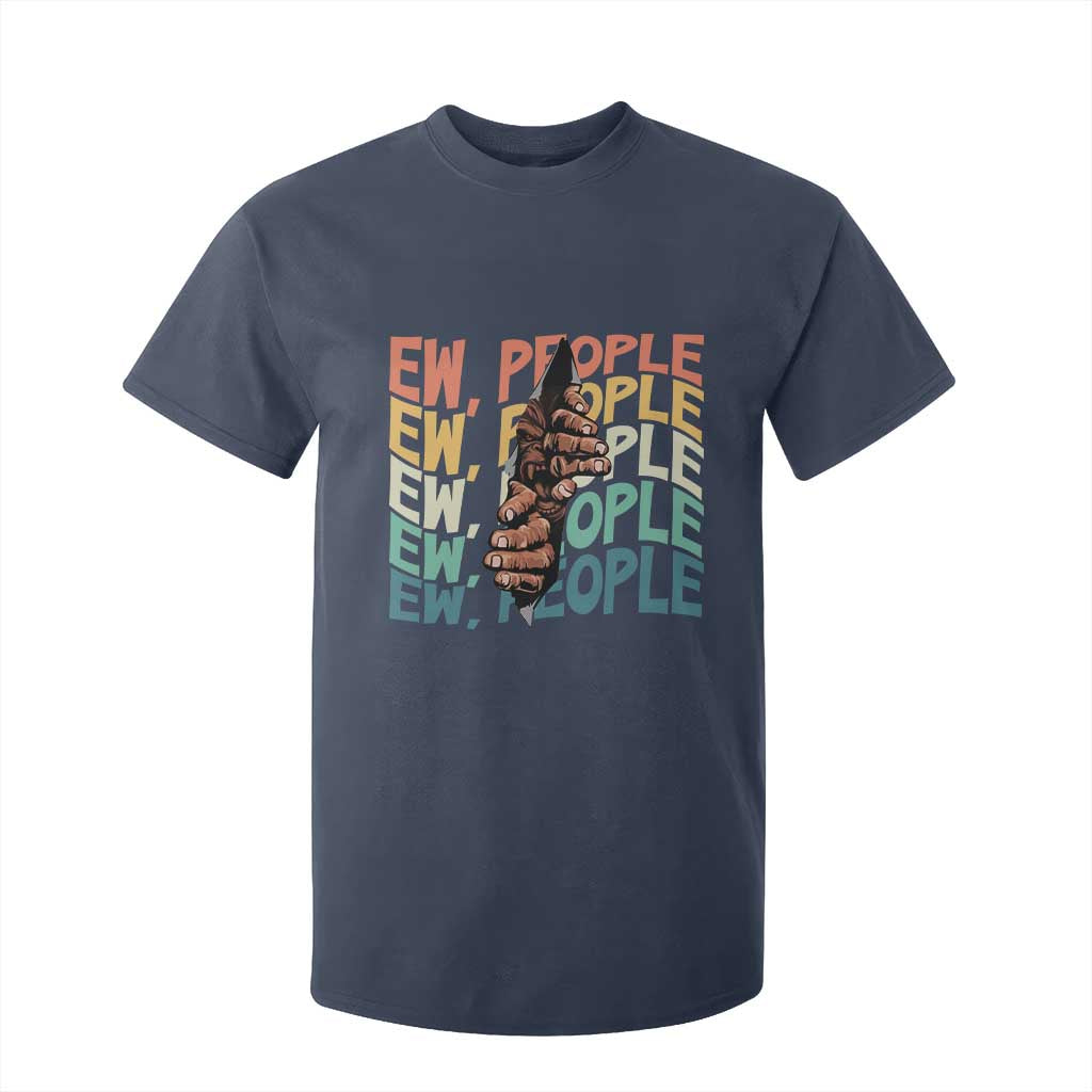 Ew People Hater T Shirt For Kid Funny Bigfoot Sarcastic Quote TS12 Navy Print Your Wear