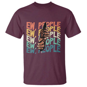 Ew People Hater T Shirt Funny Bigfoot Sarcastic Quote TS12 Maroon Print Your Wear