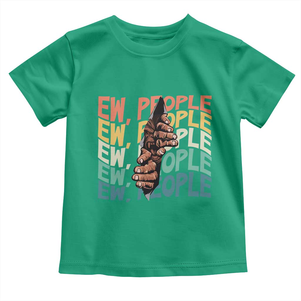 Ew People Hater Toddler T Shirt Funny Bigfoot Sarcastic Quote TS12 Irish Green Print Your Wear