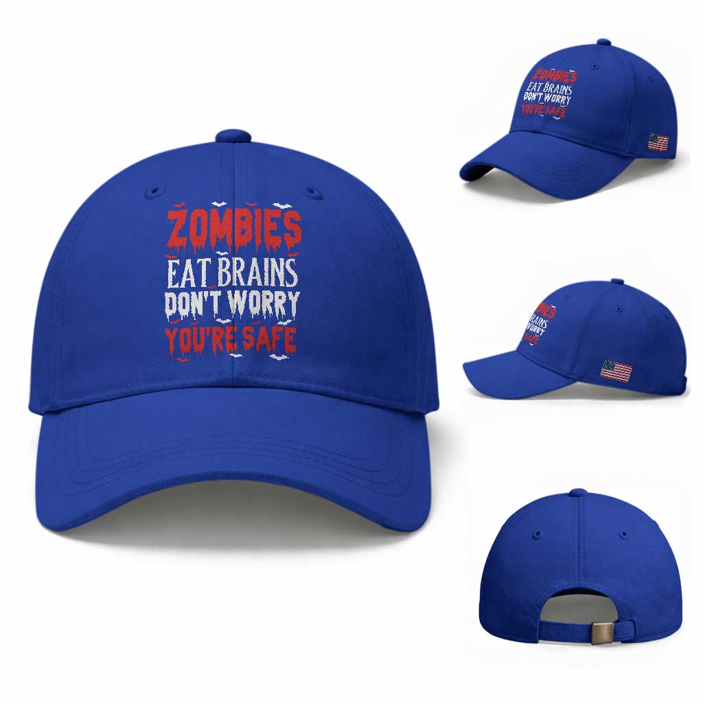 Zombies Eat Brains Dont Worry You Are Safe Baseball Cap Funny Zombie Joke