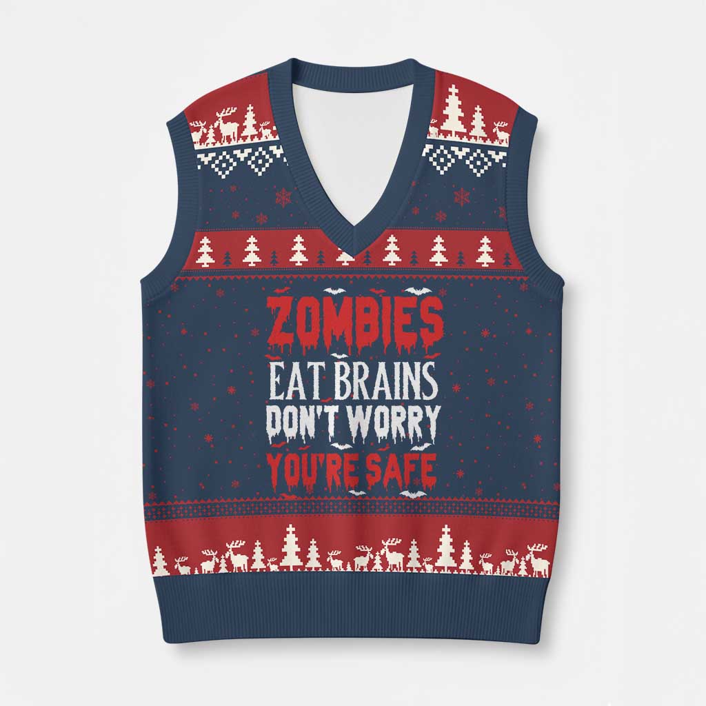 Zombies Eat Brains Dont Worry You Are Safe V-Neck Knit Sweater Vest Funny Zombie Joke
