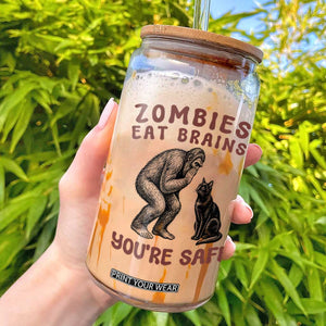 Funny Bigfoot And Black Cat Glass Can Zombies Eat Brains Dont Worry You Are Safe TS12 White Print Your Wear