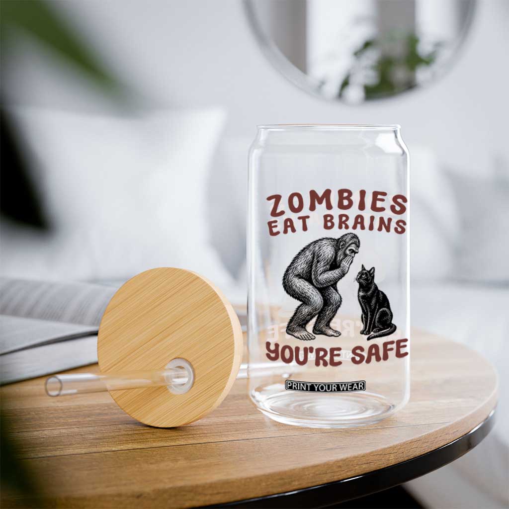 Funny Bigfoot And Black Cat Glass Can Zombies Eat Brains Dont Worry You Are Safe TS12 Print Your Wear