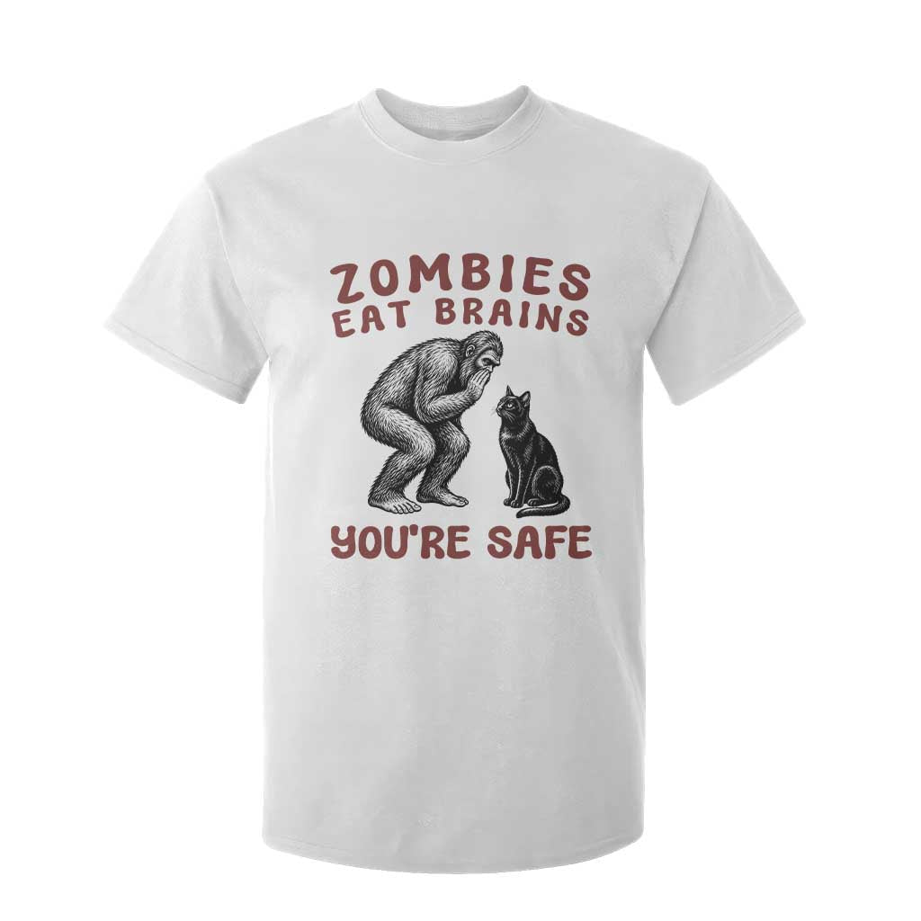 Funny Bigfoot And Black Cat T Shirt For Kid Zombies Eat Brains Dont Worry You Are Safe TS12 White Print Your Wear