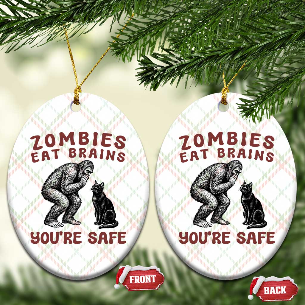 Funny Bigfoot And Black Cat Ceramic Ornament Zombies Eat Brains Dont Worry You Are Safe