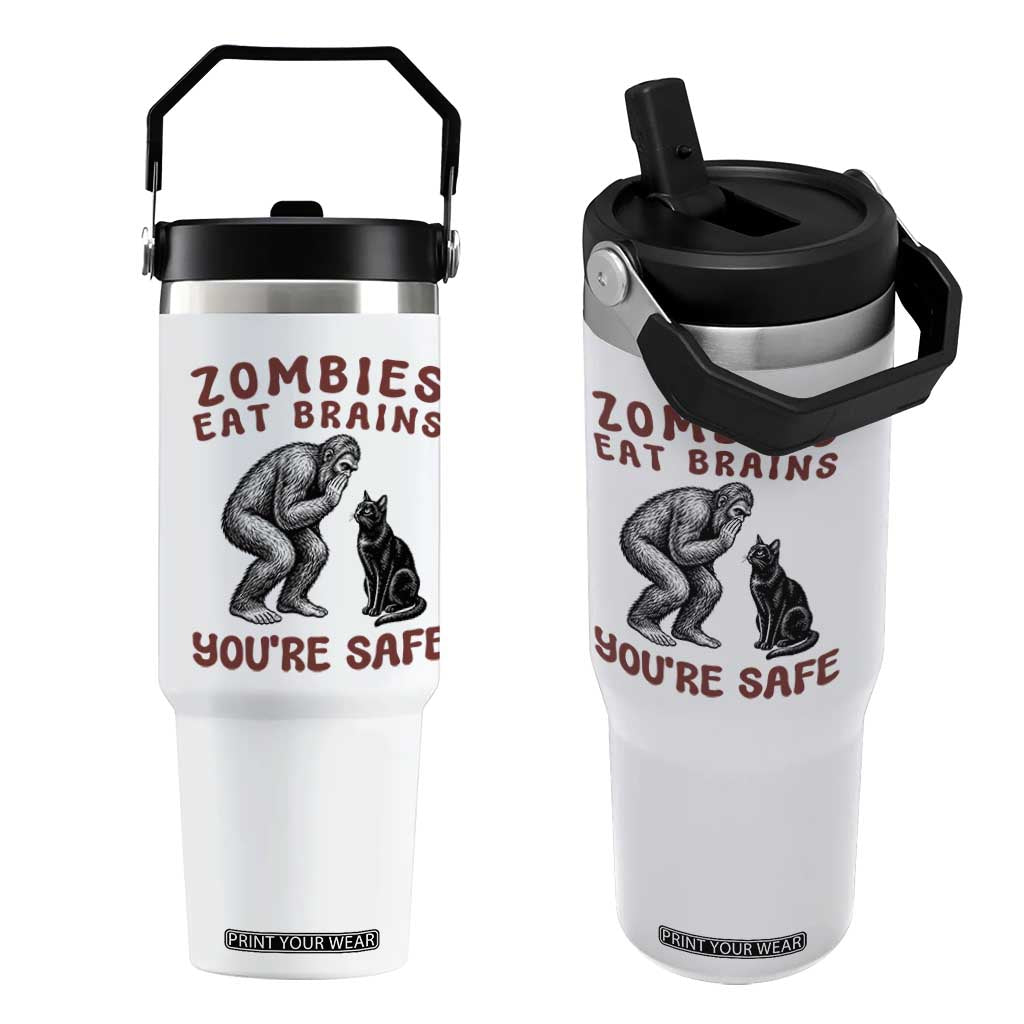 Funny Bigfoot And Black Cat Flip Straw Tumbler Zombies Eat Brains Dont Worry You Are Safe TS12 One Size: 30 oz White Print Your Wear