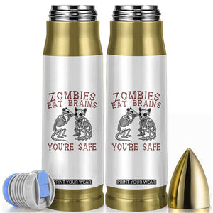 Funny Opossum Raccoon Skeleton Bullet Tumbler Zombies Eat Brains Dont Worry You Are Safe TS12 White Print Your Wear