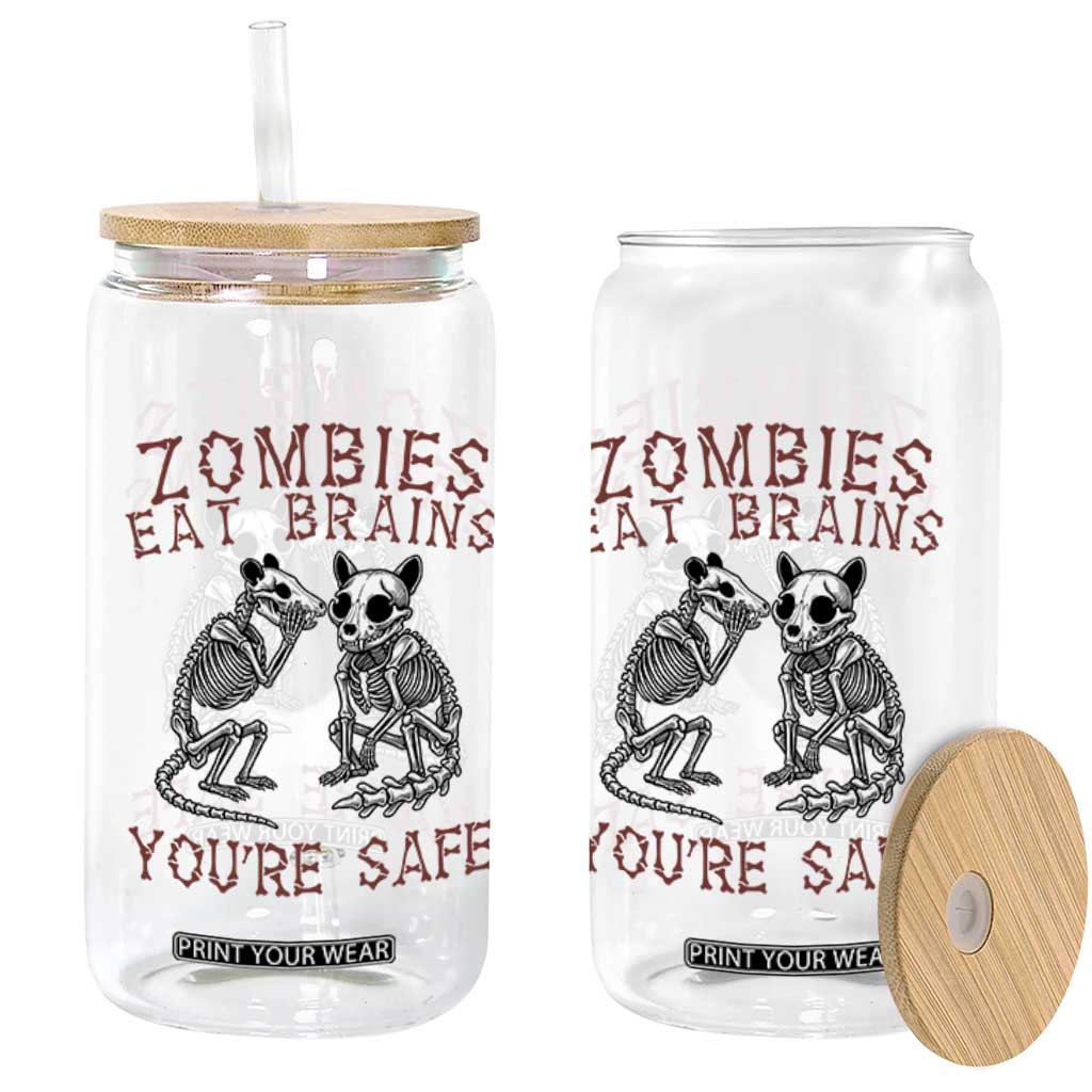 Funny Opossum Raccoon Skeleton Glass Can Zombies Eat Brains Dont Worry You Are Safe TS12 Print Your Wear