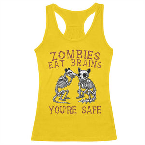 Funny Opossum Raccoon Skeleton Racerback Tank Top Zombies Eat Brains Dont Worry You Are Safe