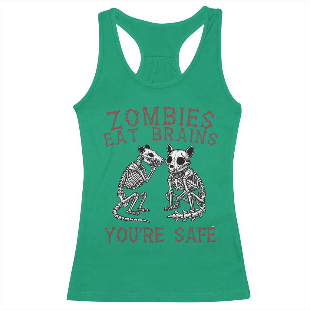 Funny Opossum Raccoon Skeleton Racerback Tank Top Zombies Eat Brains Dont Worry You Are Safe