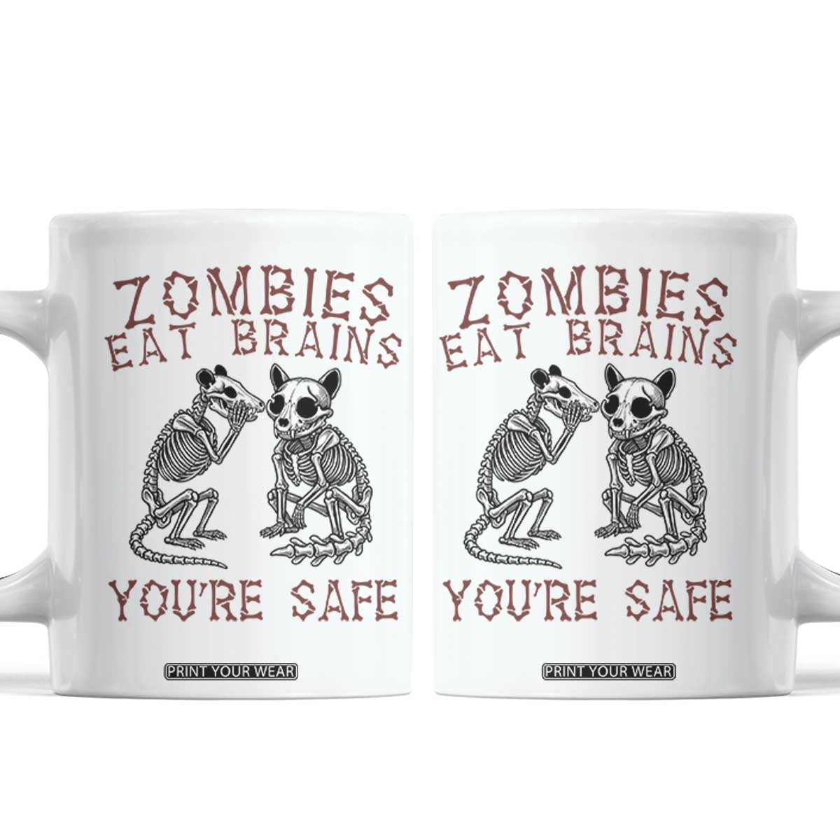 Funny Opossum Raccoon Skeleton Coffee Mug Zombies Eat Brains Dont Worry You Are Safe TS12 White Print Your Wear