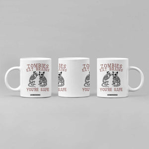 Funny Opossum Raccoon Skeleton Coffee Mug Zombies Eat Brains Dont Worry You Are Safe TS12 Print Your Wear