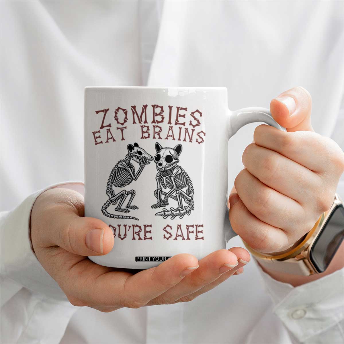 Funny Opossum Raccoon Skeleton Coffee Mug Zombies Eat Brains Dont Worry You Are Safe TS12 Print Your Wear