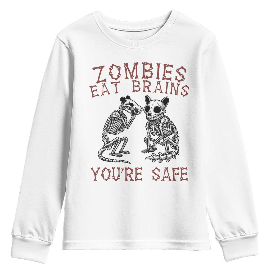 Funny Opossum Raccoon Skeleton Youth Sweatshirt Zombies Eat Brains Dont Worry You Are Safe TS12 White Print Your Wear
