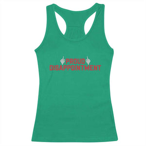 Proud Disappointment Skeleton Middle Fingers Badge Racerback Tank Top Funny Sarcastic Dark Humor