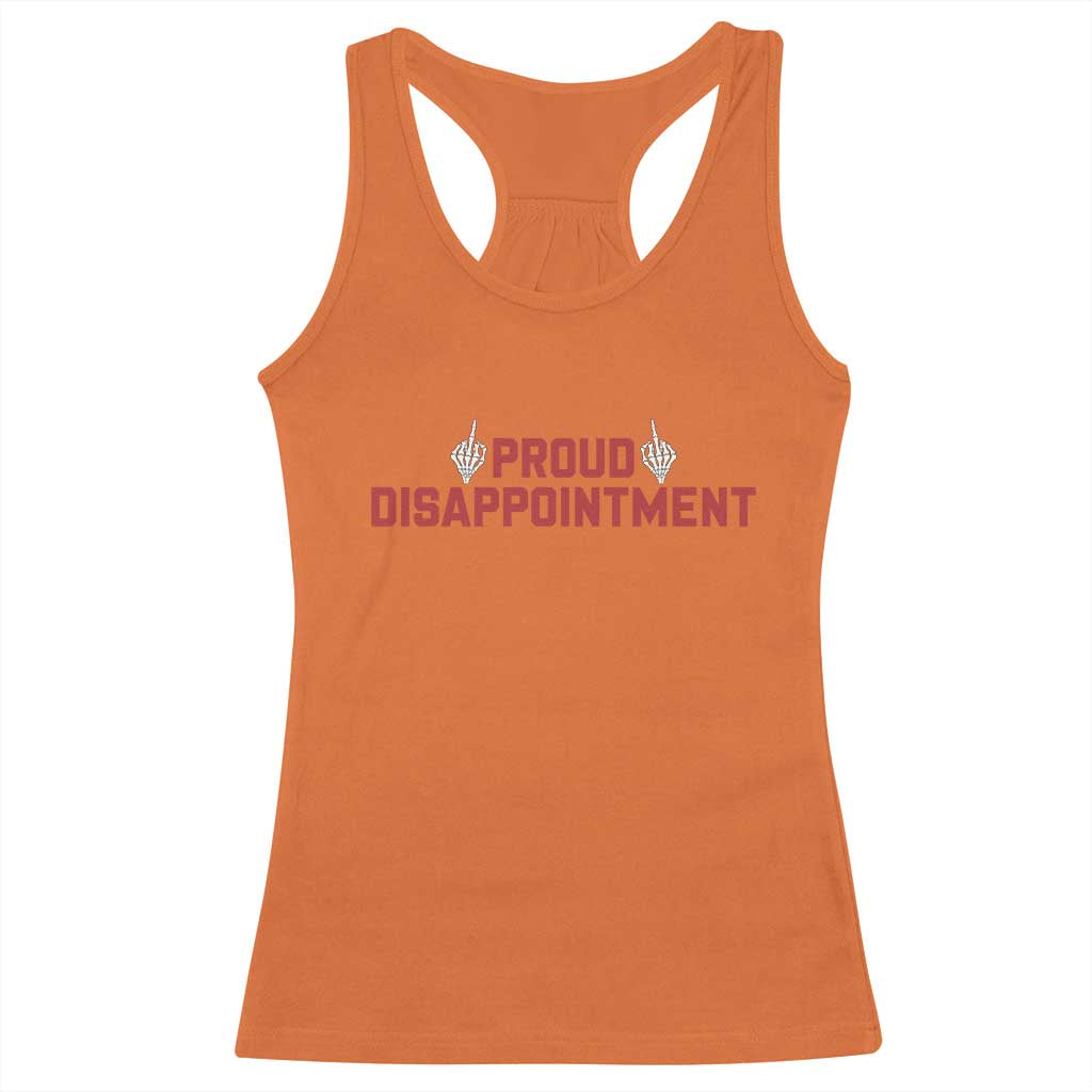 Proud Disappointment Skeleton Middle Fingers Badge Racerback Tank Top Funny Sarcastic Dark Humor