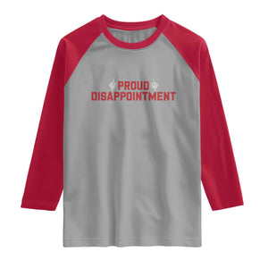 Proud Disappointment Skeleton Middle Fingers Badge Raglan Shirt Funny Sarcastic Dark Humor