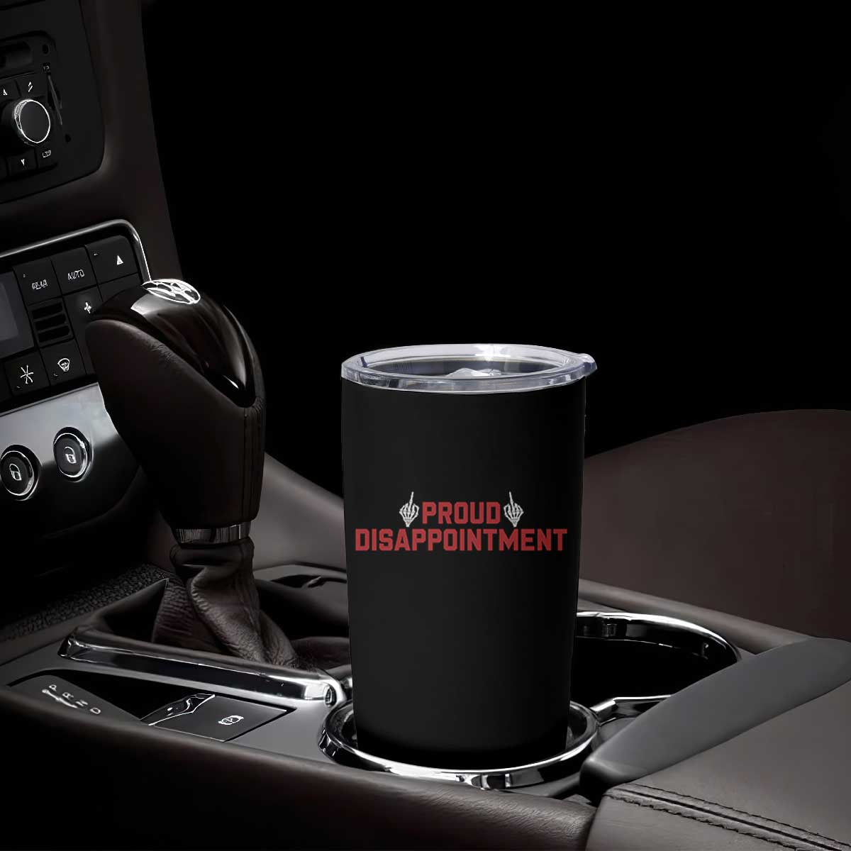 Proud Disappointment Skeleton Middle Fingers Badge Tumbler Cup Funny Sarcastic Dark Humor TS12 Print Your Wear