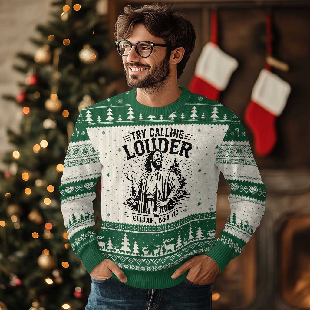Funny Christian Elijah Faith Ugly Christmas Sweater Try Calling Louder 850 BC Bible Graphic