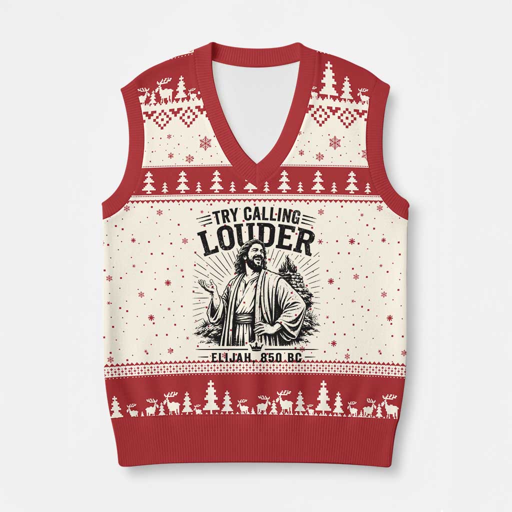 Funny Christian Elijah Faith V-Neck Knit Sweater Vest Try Calling Louder 850 BC Bible Graphic TS12 Beige Red Print Your Wear