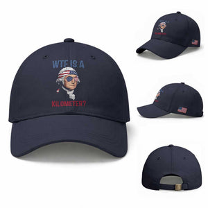 WTF is A Kilometer Baseball Cap Funny 4th of July Founding Father