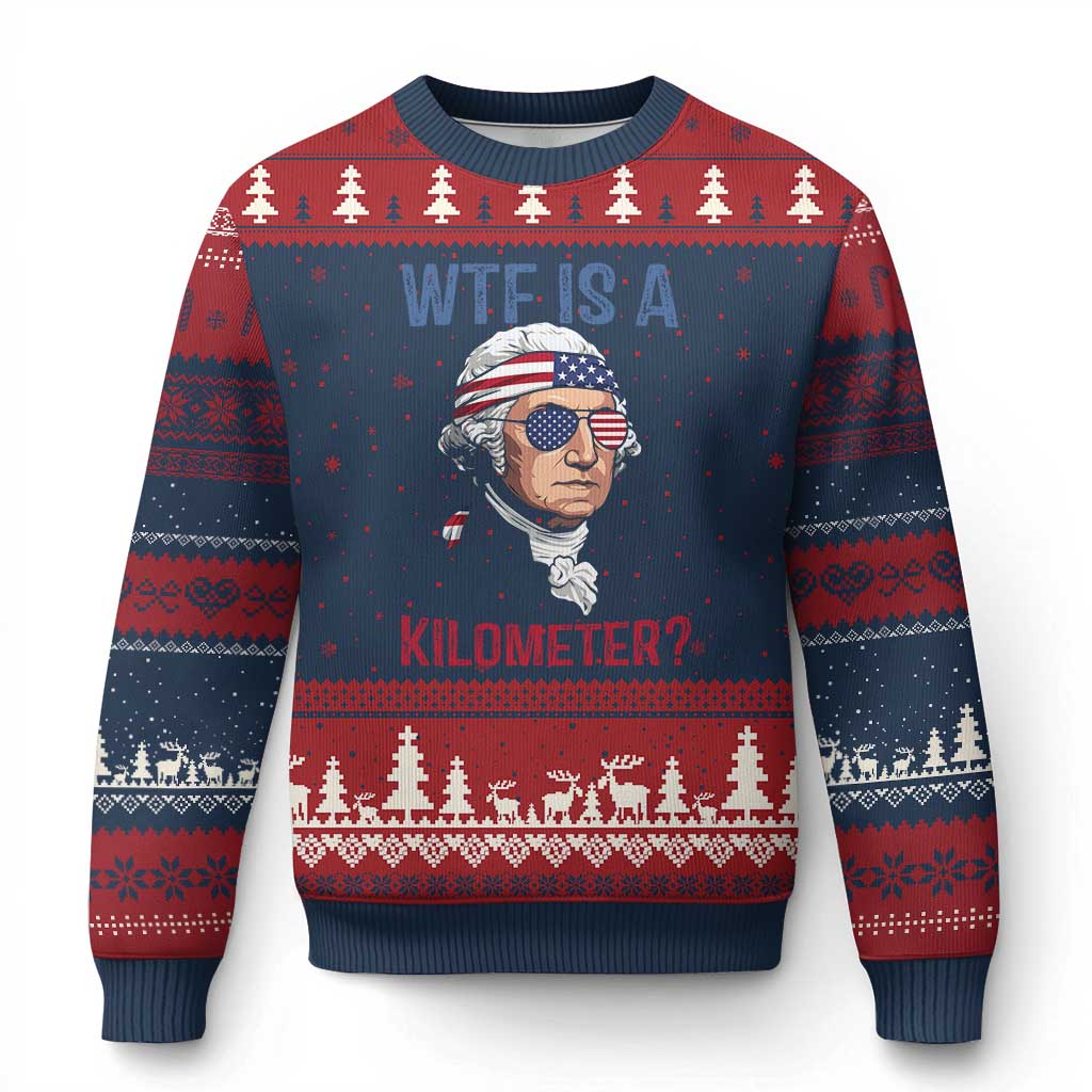 WTF is A Kilometer Ugly Christmas Sweater Funny 4th of July Founding Father TS14 Navy Red Print Your Wear
