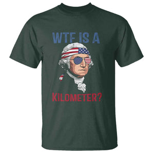 WTF is A Kilometer T Shirt Funny 4th of July Founding Father