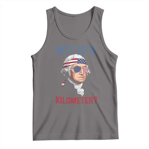 WTF is A Kilometer Tank Top Funny 4th of July Founding Father