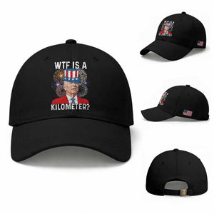 WTF is A Kilometer Baseball Cap Funny 4th of July