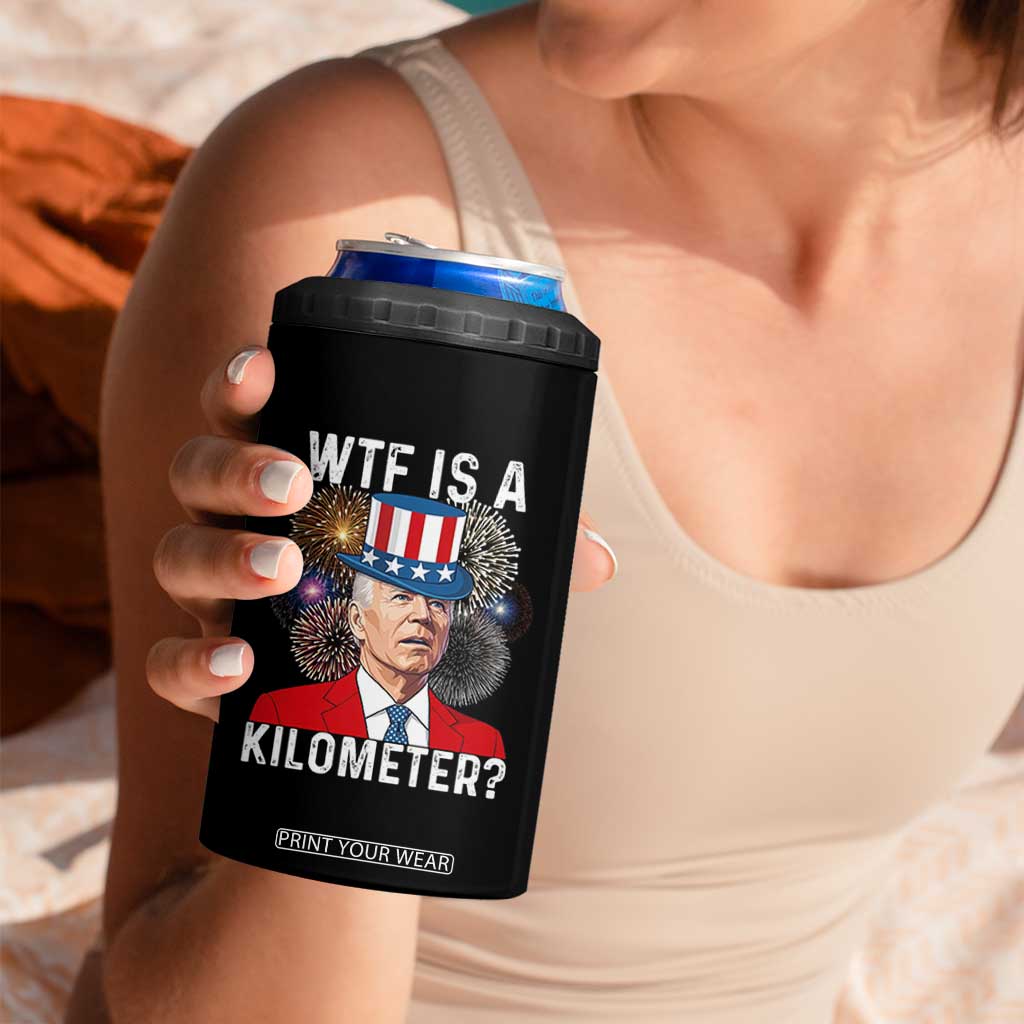 WTF is A Kilometer 4 in 1 Can Cooler Tumbler Funny 4th of July