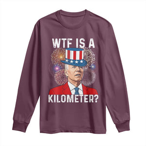 WTF is A Kilometer Long Sleeve Shirt Funny 4th of July