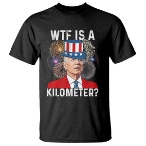 WTF is A Kilometer T Shirt Funny 4th of July