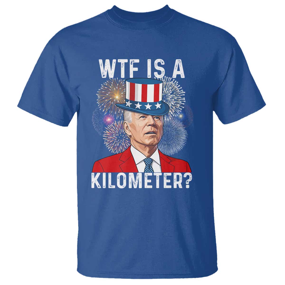 WTF is A Kilometer T Shirt Funny 4th of July