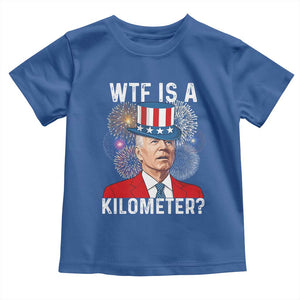 WTF is A Kilometer Toddler T Shirt Funny 4th of July