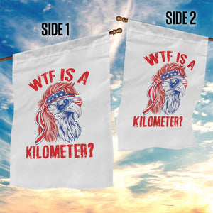 WTF is A Kilometer Garden Flag Patriotic Eagle 4th of July USA American Flag